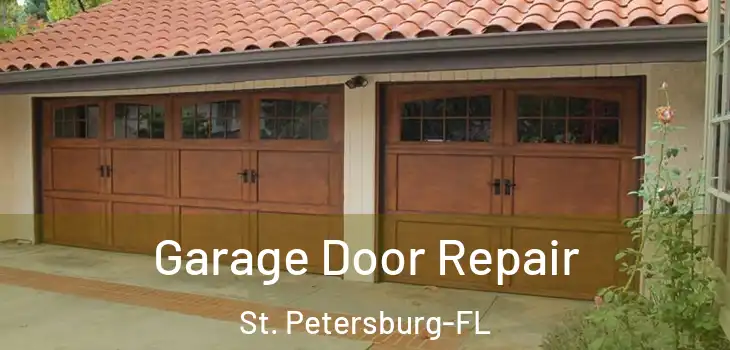  Garage Door Repair St. Petersburg-FL