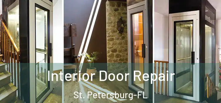  Interior Door Repair St. Petersburg-FL